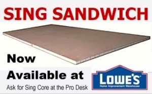 Sing sandwich now available at Lowes Home Improvement