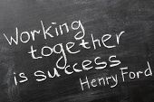 working-together-is-success-henry-ford