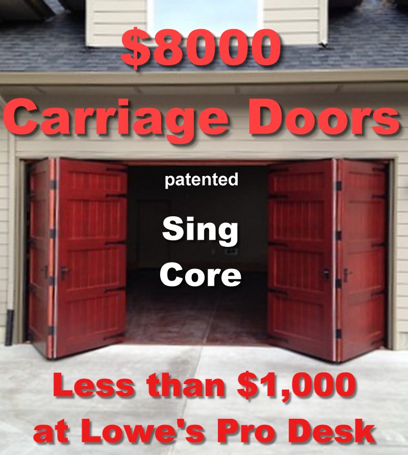 8 thousand dollar bi fold carriage doors mfg for 1 thousand dollars sing core at lowes home improvement