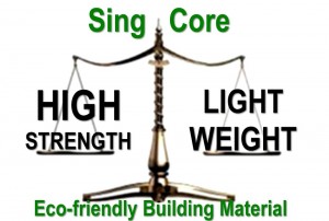 Balancing Lightweight and High Strength Sing Core